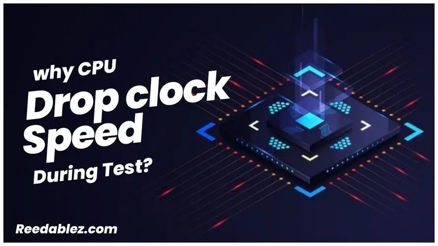 Why CPU drop clock speed during test?