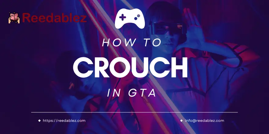 Reedablez - How to crouch in GTA | crouch…