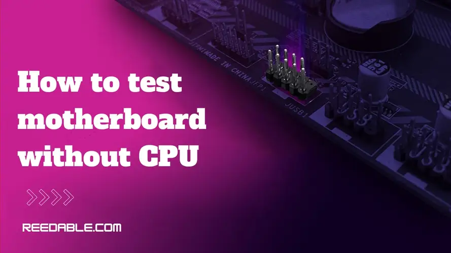 Reedablez - How to Test Motherboard Witho…