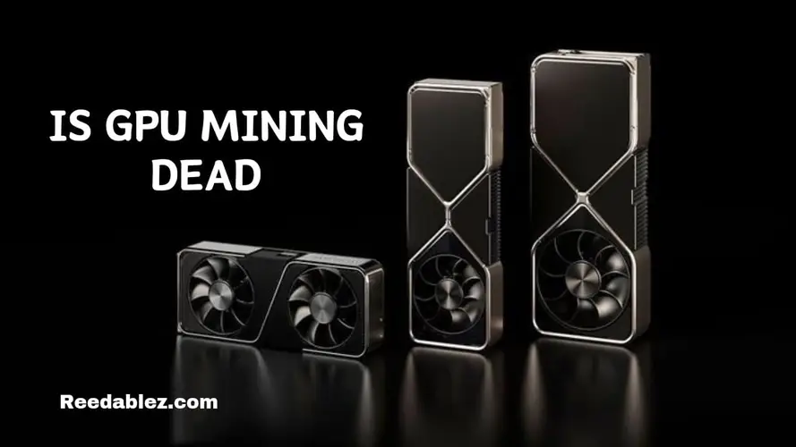 Is GPU mining dead? The True Answer | 